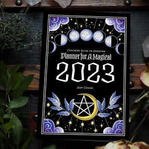 Coloring Book of Shadows: Planner for a Magical 2023
