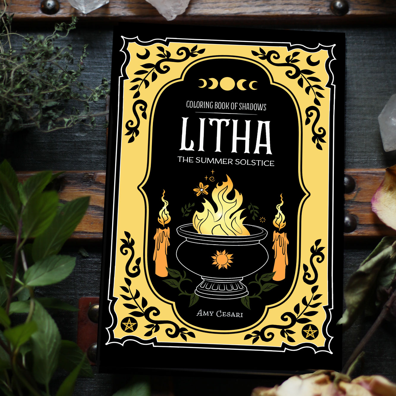 Coloring Book of Shadows: Litha The Summer Solstice