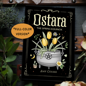 FULL-COLOR Ostara: The Spring Equinox