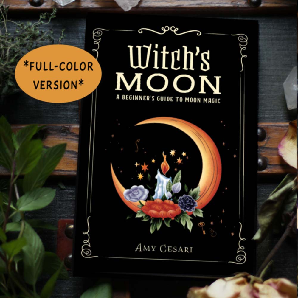 FULL COLOR Witch's Moon: A Beginner's Guide