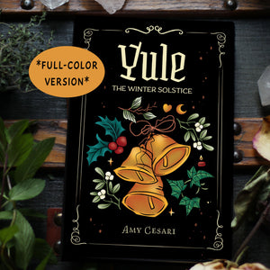 FULL-COLOR Yule: the Winter Solstice